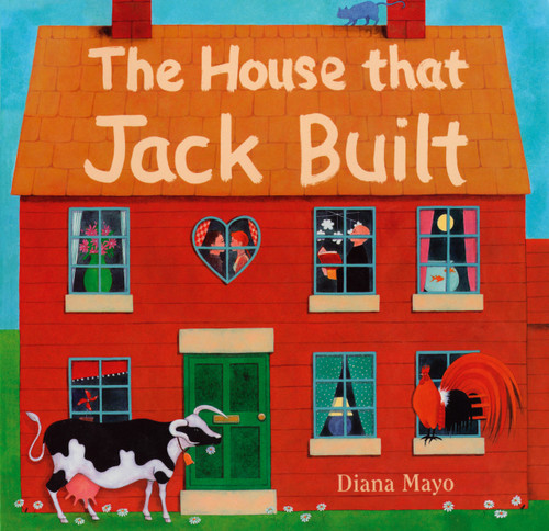 The House that Jack Built - 9781846860515 by Barefoot Books, Diana Mayo, 9781846860515