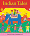 Indian Tales by Shenaaz Nanji, Christopher Corr, 9781782853572
