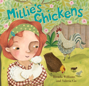 Millie's Chickens by Brenda Williams, Valeria Cis, 9781782850830