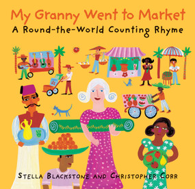 My Granny Went to Market by Stella Blackstone, Christopher Corr, 9781905236626