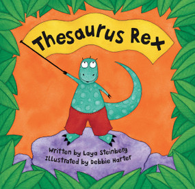 Thesaurus Rex by Laya Steinberg, Debbie Harter, 9781841481807
