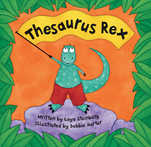 Thesaurus Rex by Laya Steinberg, Debbie Harter, 9781841481807