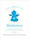 The Magic of Meditation (Stories and Practices to Develop Gratitude and Empathy with Your Child) by Dominique Butet, Marie-Christine Champeaux-Cunin, 9781611805291
