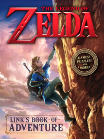 Link's Book of Adventure (Nintendo®) by Steve Foxe, Random House, 9781524772659