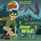 Glow Wild! (Wild Kratts) by Chris Kratt, Martin Kratt, 9780525577836