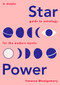 Star Power ( A Simple Guide to Astrology for the Modern Mystic) by Vanessa Montgomery, 9781787132245