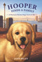 Hooper Finds a Family (A Hurricane Katrina Dog's Survival Tale) - 9780062011053 by Jane Paley, 9780062011053