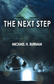 The Next Step (Book Two of The Last Stop Series) by Michael  H. Burnam, 9781785355752