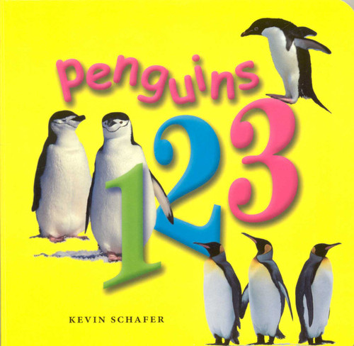 Penguins 123 by Kevin Schafer, 9781559719063