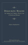 Democratic Realism: An American Foreign Policy for a Unipolar World by Charles Krauthammer, 9780844713885