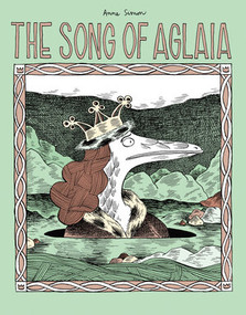 The Song Of Aglaia by Anne Simon, Jenna Allen, 9781683961079