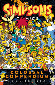 Simpsons Comics Colossal Compendium Volume 6 by Matt Groening, 9780062692535
