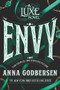 Envy by Anna Godbersen, 9780062852182