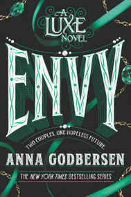 Envy by Anna Godbersen, 9780062852182