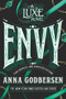Envy by Anna Godbersen, 9780062852182