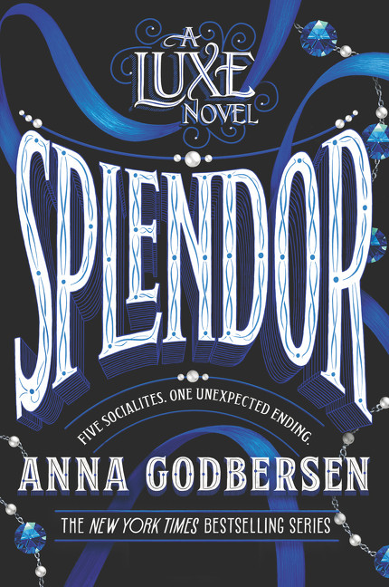 Splendor - 9780062852199 by Anna Godbersen, 9780062852199