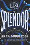 Splendor - 9780062852199 by Anna Godbersen, 9780062852199