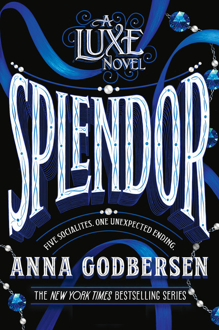Splendor - 9780062852199 by Anna Godbersen