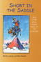 Short in the Saddle by Don Laubach, Mark Henkel, 9781931832335