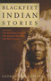 Blackfeet Indian Stories by George Bird Grinnell, 9781931832571