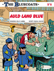 Auld Lang Blue by Raoul Cauvin, Willy Lambil, 9781849182454