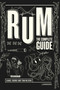Rum (The Complete Guide) by Isabel Boons, Tom Neijens, Wim Kempenaers, 9789401450072
