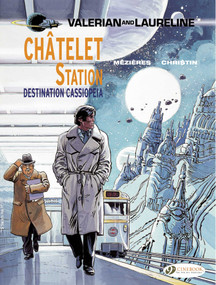 Châtelet Station, Destination Cassiopeia by Pierre Christin, Jean-Claude Mézières, 9781849182447