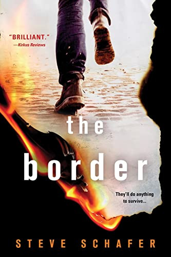 The Border - 9781492660880 by Steve Schafer, 9781492660880