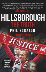 Hillsborough - The Truth by Phil Scraton, 9781910948019