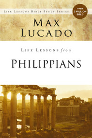 Life Lessons from Philippians (Guide to Joy) by Max Lucado, 9780310086505
