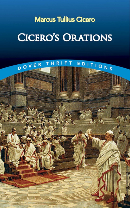 Cicero's Orations by Marcus Tullius Cicero, Charles Duke Yonge, 9780486822853