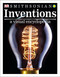 Inventions: A Visual Encyclopedia - 9781465473691 by DK, 9781465473691
