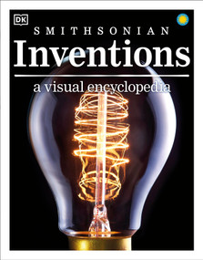Inventions: A Visual Encyclopedia - 9781465473691 by DK, 9781465473691
