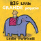 Big Little / Grande pequeño ((A Playful Bilingual Spanish-English Concept Book of Opposites for Babies and Toddlers)) by Leslie Patricelli, Leslie Patricelli, 9780763699666