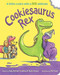 Cookiesaurus Rex - 9781368019064 by Amy Fellner Dominy, AG Ford, AG Ford, 9781368019064