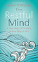 The Restful Mind by Gyalwa Dokhampa, 9781444762310