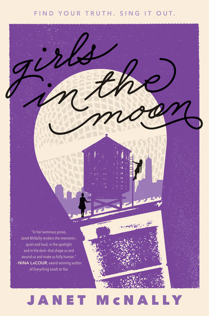 Girls in the Moon - 9780062436252 by Janet McNally
