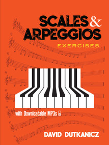 Scales and Arpeggios: Exercises (With Downloadable MP3s) by David Dutkanicz, 9780486823935
