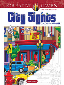 Creative Haven City Sights Color By Number by George Toufexis, 9780486822815