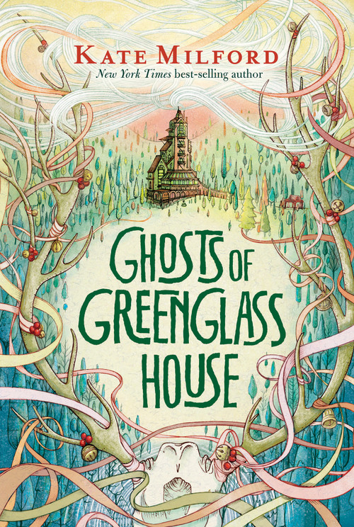 Ghosts of Greenglass House - 9781328594426 by Kate Milford, 9781328594426
