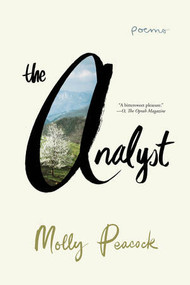 The Analyst (Poems) - 9780393355826 by Molly Peacock, 9780393355826