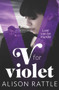 V for Violet by Alison Rattle, 9781471403811