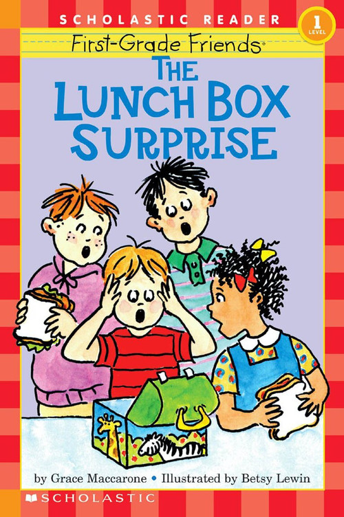 First-grade Friends: Lunch Box Surprise (Scholastic Reader, Level 1) by Grace Maccarone, Betsy Lewin, 9780590262675