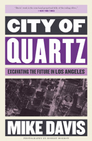 City of Quartz (Excavating the Future in Los Angeles) - 9781786635891 by Mike Davis, Robert Morrow, 9781786635891