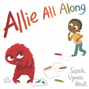 Allie All Along by Sarah Lynne Reul, Sarah Lynne Reul, 9781454928584