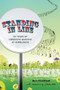 Standing in Line (A Memoir: 30 Years of Obsessive Queuing at Wimbledon) by Ben Chatfield, Zebedee Helm, 9781785313608