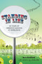 Standing in Line (A Memoir: 30 Years of Obsessive Queuing at Wimbledon) by Ben Chatfield, Zebedee Helm, 9781785313608