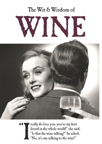 The Wit & Wisdom of Wine by Emotional Rescue, 9781787412071