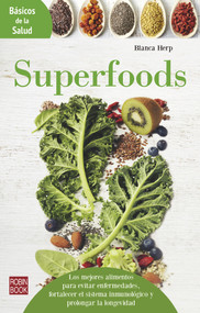 Superfoods (Spanish Edition) by Blanca Herp, 9788499174457