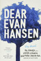 Dear Evan Hansen (THE NOVEL) by Val Emmich, Steven Levenson, Benj Pasek, Justin Paul, 9780316420235